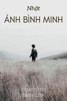 Nhặt Ánh Bình Minh - Chương 58: Góp nhặt lần thứ năm mươi tám: Cây con